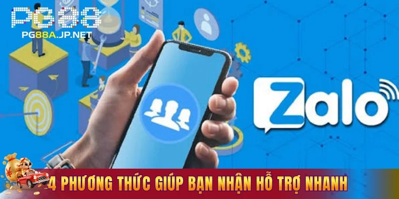 4 phương thức giúp bạn nhận hỗ trợ nhanh