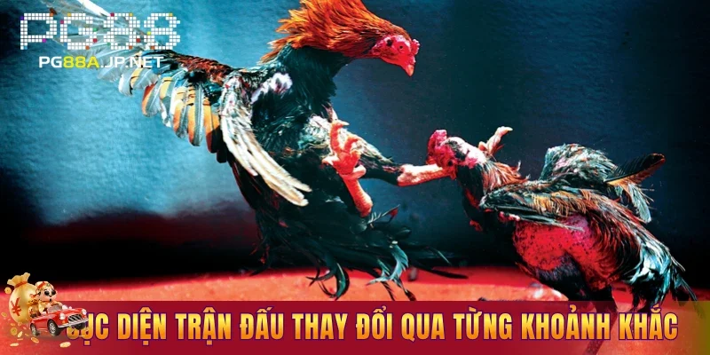 Cục diện trận đấu thay đổi qua từng khoảnh khắc