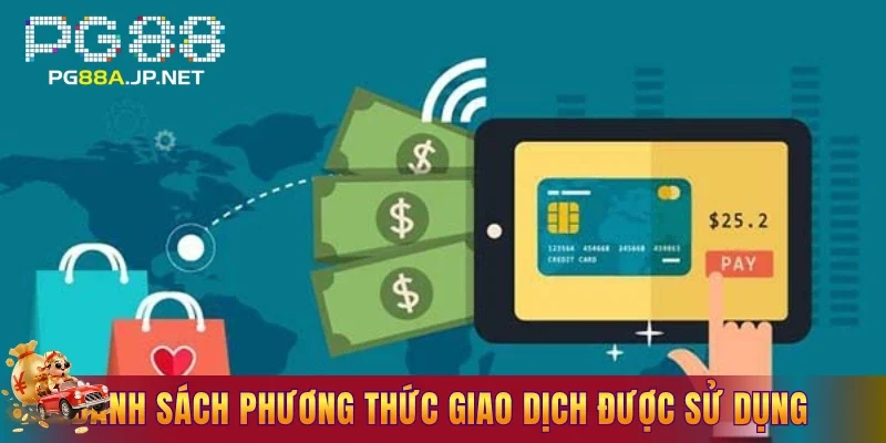 Danh sách phương thức giao dịch người chơi có thể sử dụng