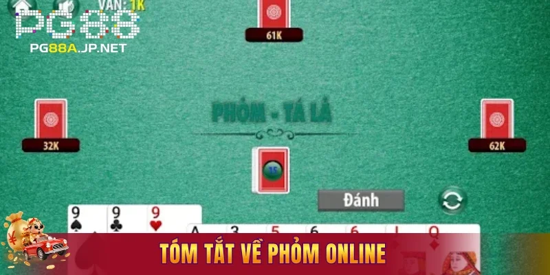 Tóm tắt về phỏm online