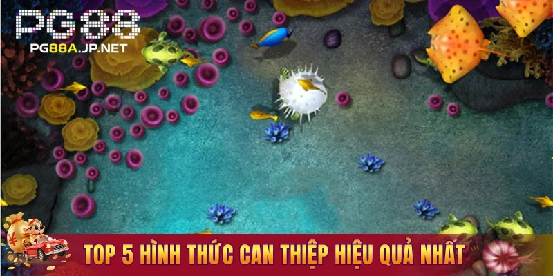 Top 5 hình thức can thiệp hiệu quả nhất
